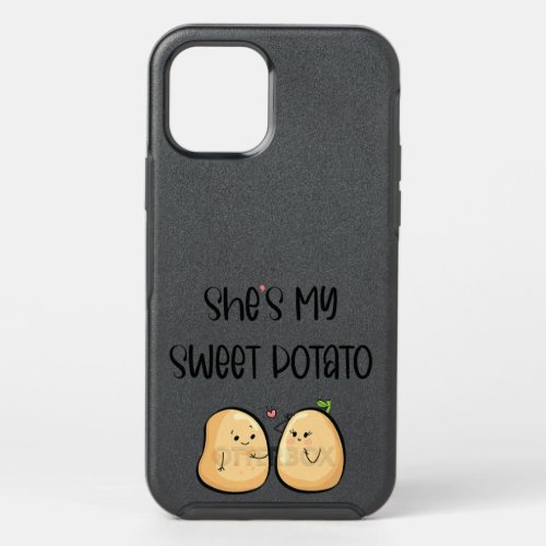 Thanksgiving Shes My Sweet Potato I Yam Couples OtterBox Symmetry iPhone 12 Pro Case