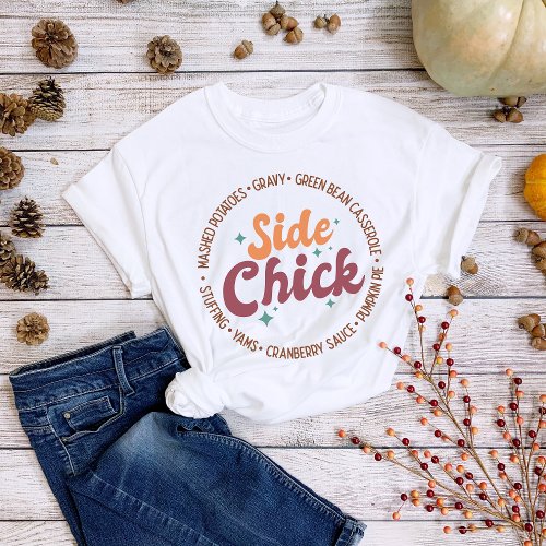 Thanksgiving Side Chick Gravy Casserole T_Shirt