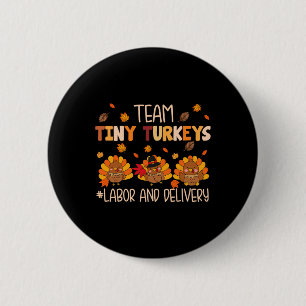Thanksgiving Tees Funny Turkey Nurse Women Gifts Button