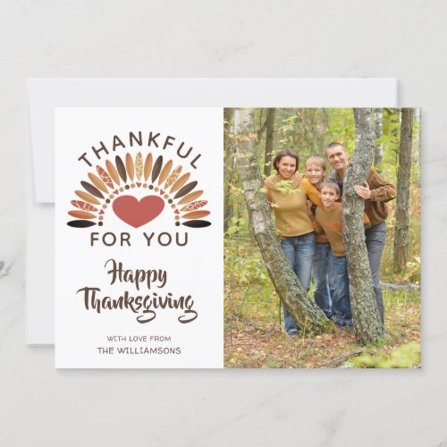 Thanksgiving THANKFUL FOR YOU Heart Photo Holiday Card