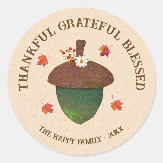 Thanksgiving Thankful Grateful Blessed Classic Round Sticker (Front)