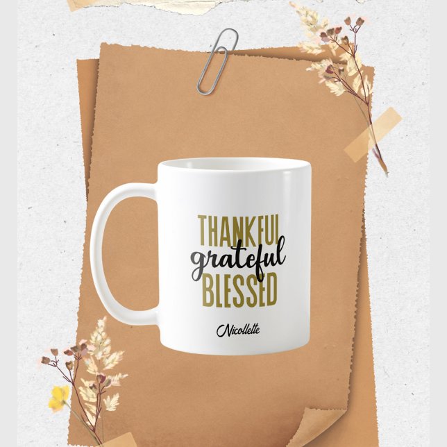 Thanksgiving Thankful Grateful Blessed Elegant Coffee Mug (Creator Uploaded)