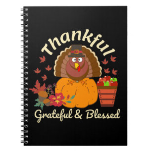 Thanksgiving Thankful Grateful & Blessed Notebook
