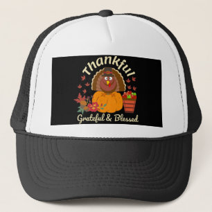 Thanksgiving Thankful Grateful & Blessed Trucker Hat