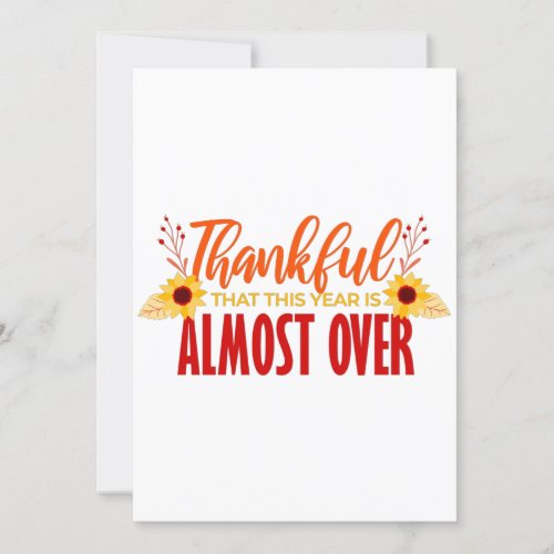 thanksgiving thankful this year is over floral invitation