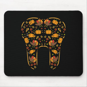 Thanksgiving Tooth Cute Fall Teeth Dental Dentist  Mouse Pad