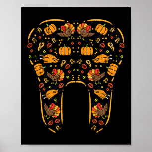 Thanksgiving Tooth Cute Fall Teeth Dental Dentist Poster