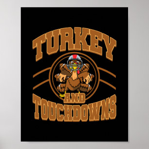 Thanksgiving Turkey And Touchdowns Footll Fall Men Poster