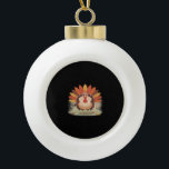 Thanksgiving Turkey – Autumn Holiday Classic Class Ceramic Ball Christmas Ornament<br><div class="desc">Thanksgiving Turkey – Autumn Holiday Classic Classic T-Shirt_1</div>