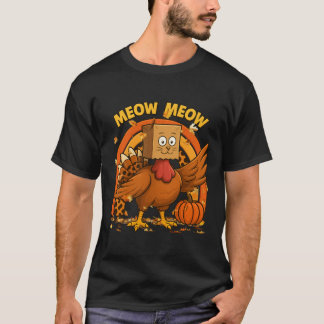 Thanksgiving Turkey Cat Meow Autumn Fall Holiday F T-Shirt