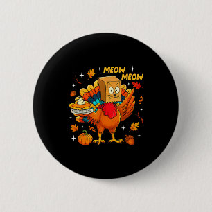 Thanksgiving Turkey Cat Meow Autumn Pumpkin Women Button