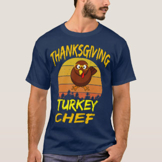 Thanksgiving Turkey Chef T-Shirt