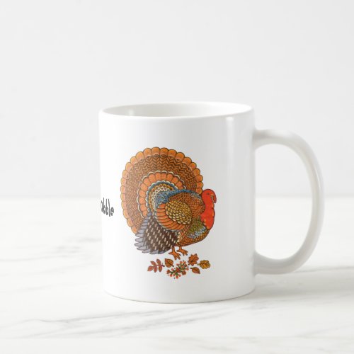 Thanksgiving Turkey Coffe Mug
