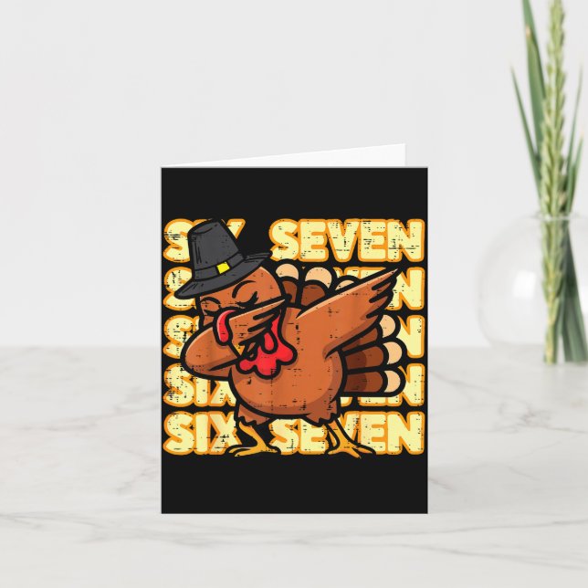 Thanksgiving Turkey Dab 67 Funny 6 7 Meme Boys Kid Card (Front)