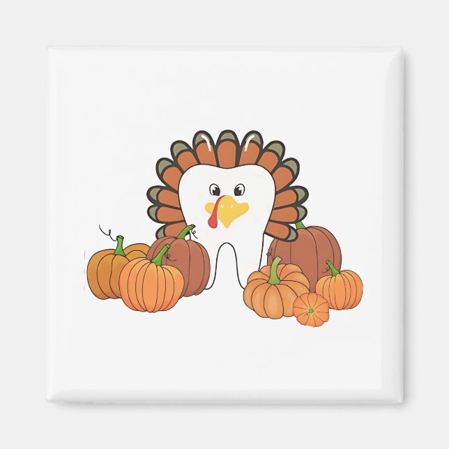 Thanksgiving Turkey Dental Dentist Teeth  Magnet (Front)