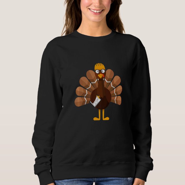 Thanksgiving  Turkey Engineer Sweatshirt (Front)