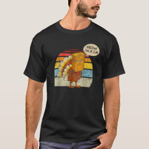 Thanksgiving Turkey Fake Cat Retro Meow I'm A Cat T-Shirt