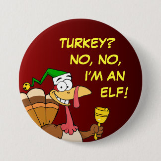 Thanksgiving Turkey Funny Disguise for Christmas Pinback Button