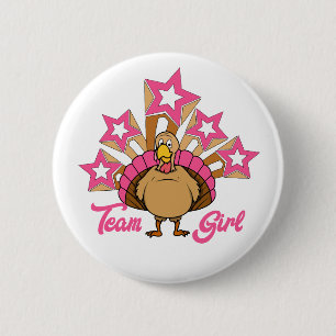 Thanksgiving Turkey Gender Reveal - Team Girl Button