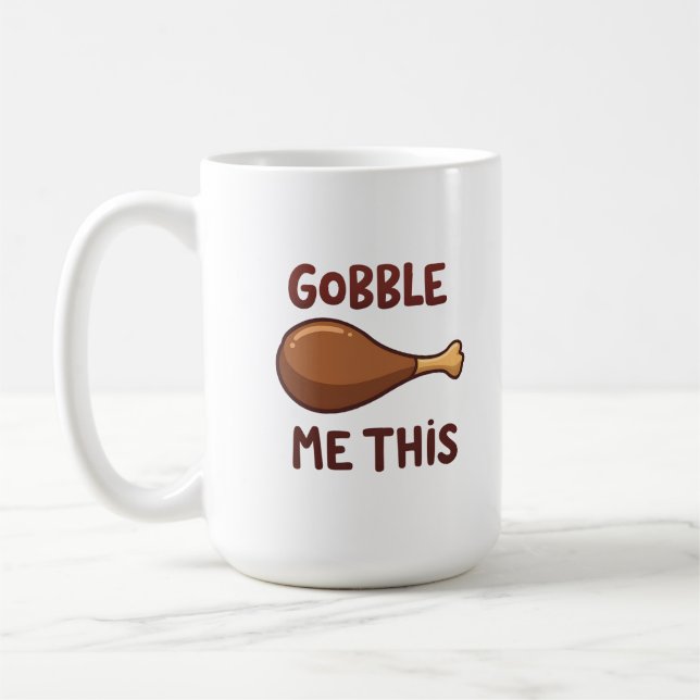 Thanksgiving Turkey Gift Funny Coffee Mug (Left)