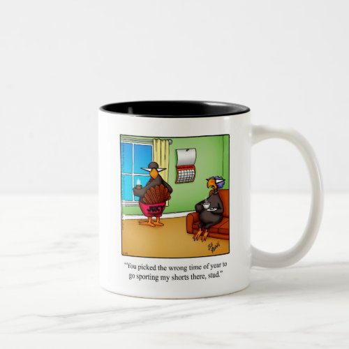 Thanksgiving Turkey Humor Mug Gift