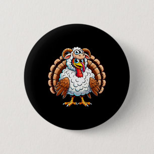 Thanksgiving Turkey In Sheep Disguise Funny Holida Button