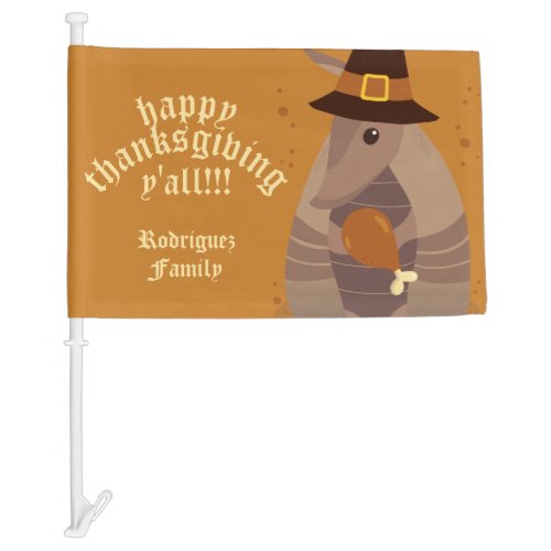 Thanksgiving Turkey Leg Armadillo Texas Car Flag