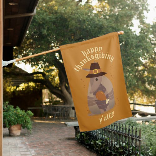 Thanksgiving Turkey Leg Armadillo Texas House Flag