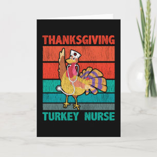 Thanksgiving Turkey Nurse Funny Retro Nurse Gift Card