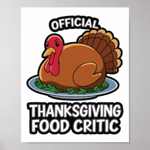 Thanksgiving Turkey Official Thanksgiving Food Cri Poster