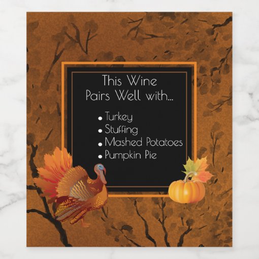 Thanksgiving Turkey Pumpkin Autumn Leaves Wine Label | Zazzle