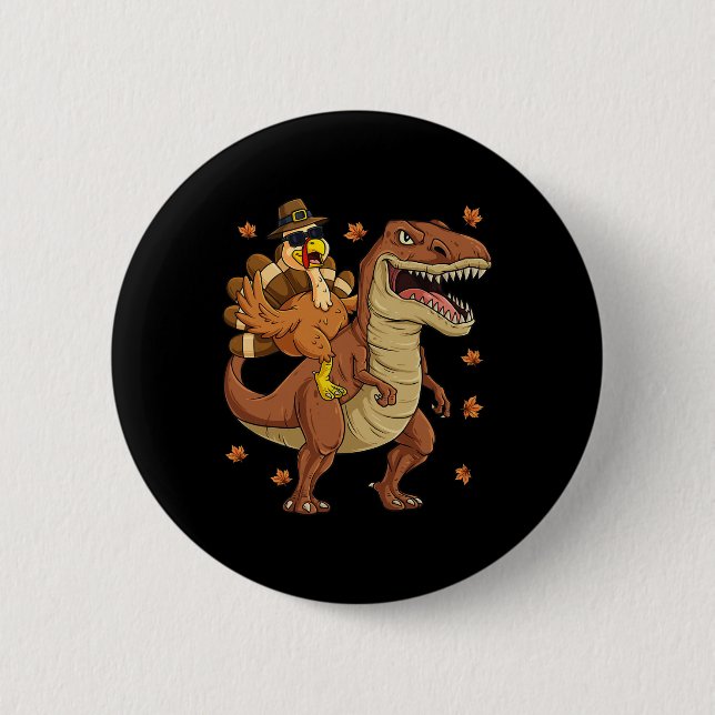 Thanksgiving Turkey Riding T Rex Dinosaur Toddler  Button (Front)
