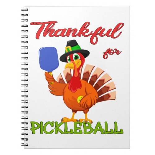 Thanksgiving Turkey _ Thankful for Pickleball Notebook