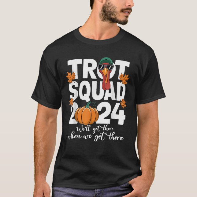 Thanksgiving Turkey Trot Squad 2024 Costume Turkey T-Shirt (Front)