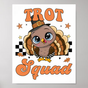 Thanksgiving Turkey Trot Squad  Poster