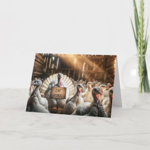 Thanksgiving Turkey With a Funny Sign Card