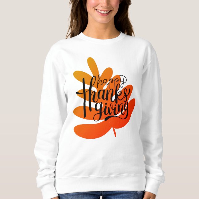 Thanksgiving Typography With Fall Leaf Sweatshirt (Front)