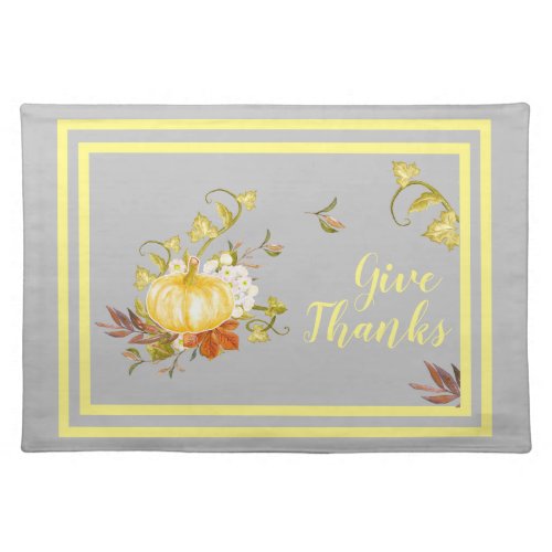 Thanksgiving Welcome Give Thanks  Cloth Placemat