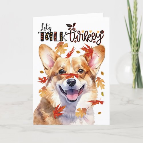 Thanksgiving Welsh Corgi Dog Lets Talk Turkey Holiday Card