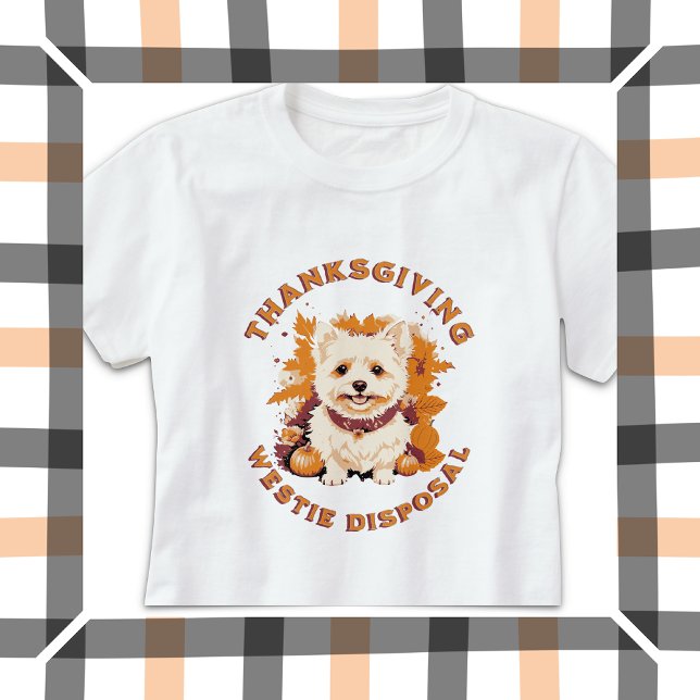 Thanksgiving Westie Disposal T-Shirt (Creator Uploaded)