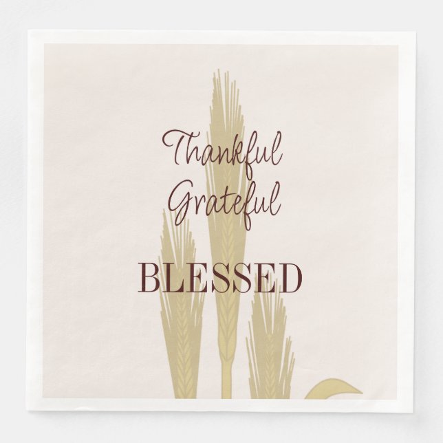 Thanksgiving Wheat Thankful Grateful Blessed   Paper Dinner Napkins (Front)
