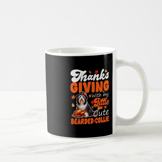 Thanksgiving With My Cute Bearded Collie Roasted T Coffee Mug (Right)