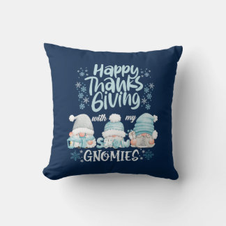 Thanksgiving With My Gnomies Fall Autumn Gnome Throw Pillow