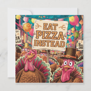 Thanksgiving with pizza invitation