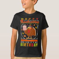 Thanksgiving Yes It's My Birthday Turkey Autumn Fa