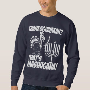 Thanksgivukkah Mashugana Monochrome Sweatshirt