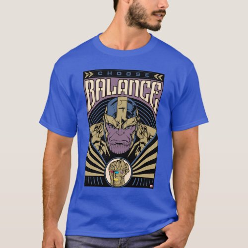 Thanos _ Choose Balance T_Shirt