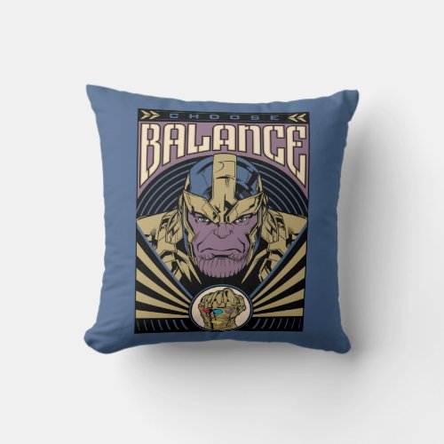 Thanos _ Choose Balance Throw Pillow