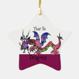 Thar Be Dragons Ceramic Ornament