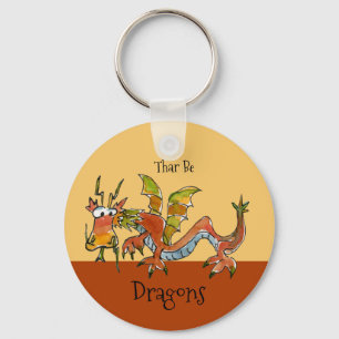 Thar Be Dragons Keychain